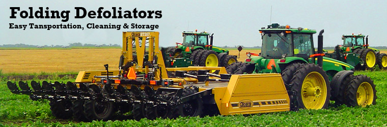 Folding Defoliator in the field